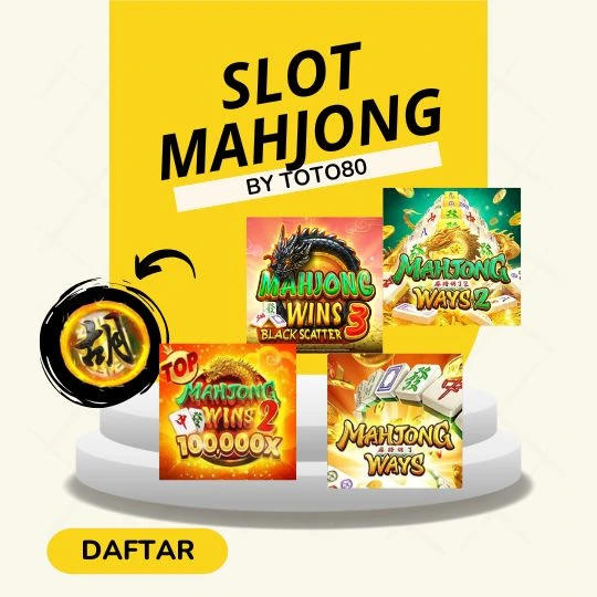 Slot Mahjong TOTO80 : Game Slot Banjir Scatter Hitam & Merah Easy Jackpot.